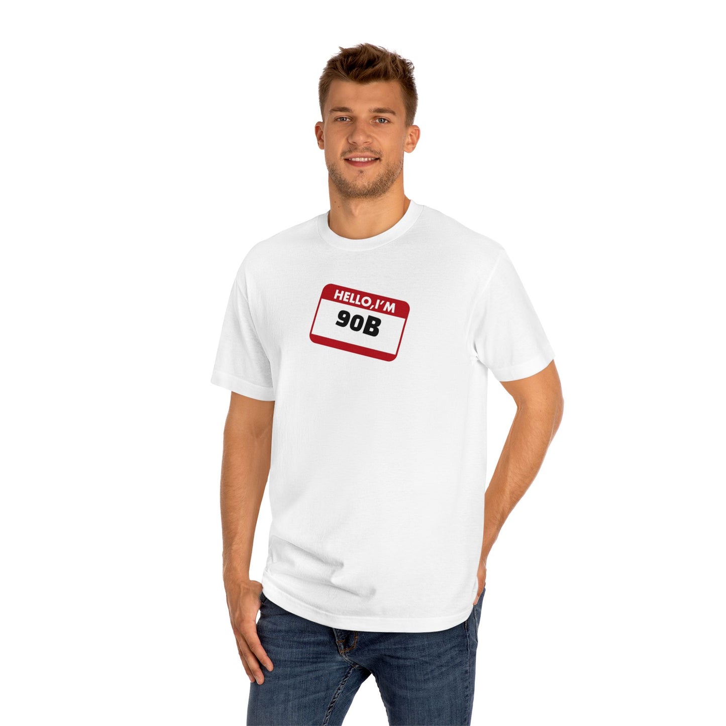 Bold Graphic Unisex Tee with 90B Design, Casual Streetwear, Gift for Him/Her, Trendy Summer Top, Perfect for Parties His name is proof of identity