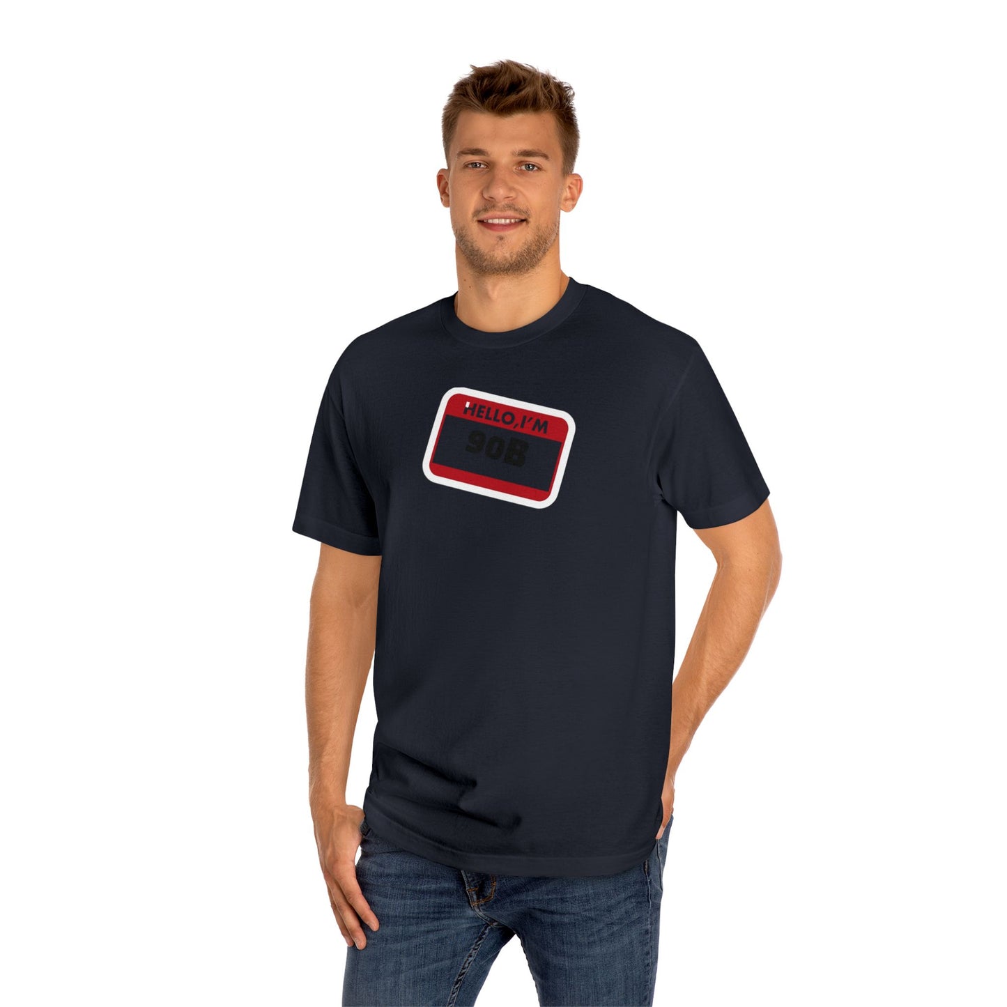Bold Graphic Unisex Tee with 90B Design, Casual Streetwear, Gift for Him/Her, Trendy Summer Top, Perfect for Parties His name is proof of identity